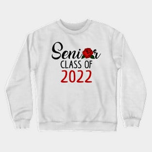 Seniors Class of 2022 Crewneck Sweatshirt